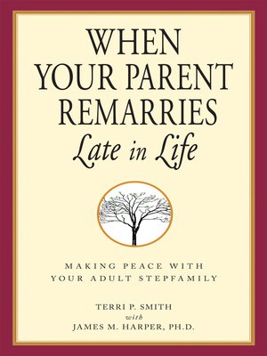 cover image of When Your Parent Remarries Late In Life